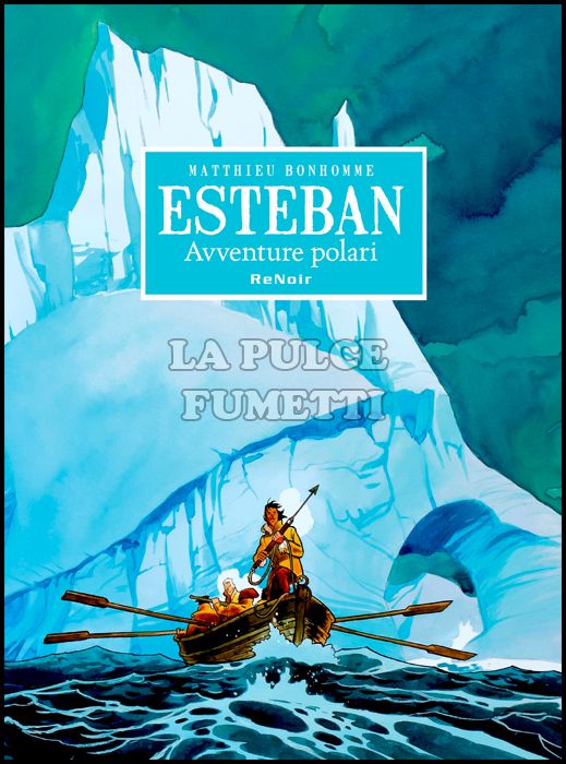ESTEBAN - AVVENTURE POLARI